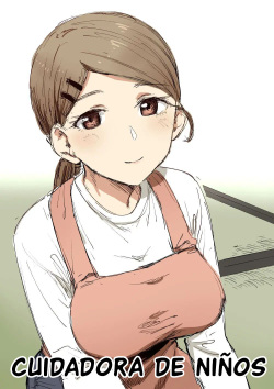 Childcare Worker - Cuidadora de niños