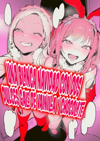 [Poriuretan] Shirokuro Gyaru no MeriChri | Una blanca navidad con dos dulces gals de vainilla y chocolate [Spanish] [Germany united] cover