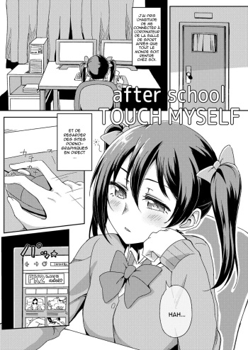 9CHIBIRU - After School Touch Myself - Après l'école je me touche moi-même (Love Live) cover