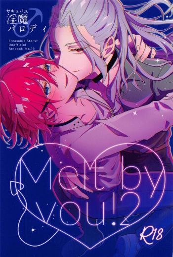 (NAGIIBANG! Hoshi ni Negai o. 2022) [mayoneizu. (Eito)] Melt  by you! 2 (Ensemble Stars!) cover