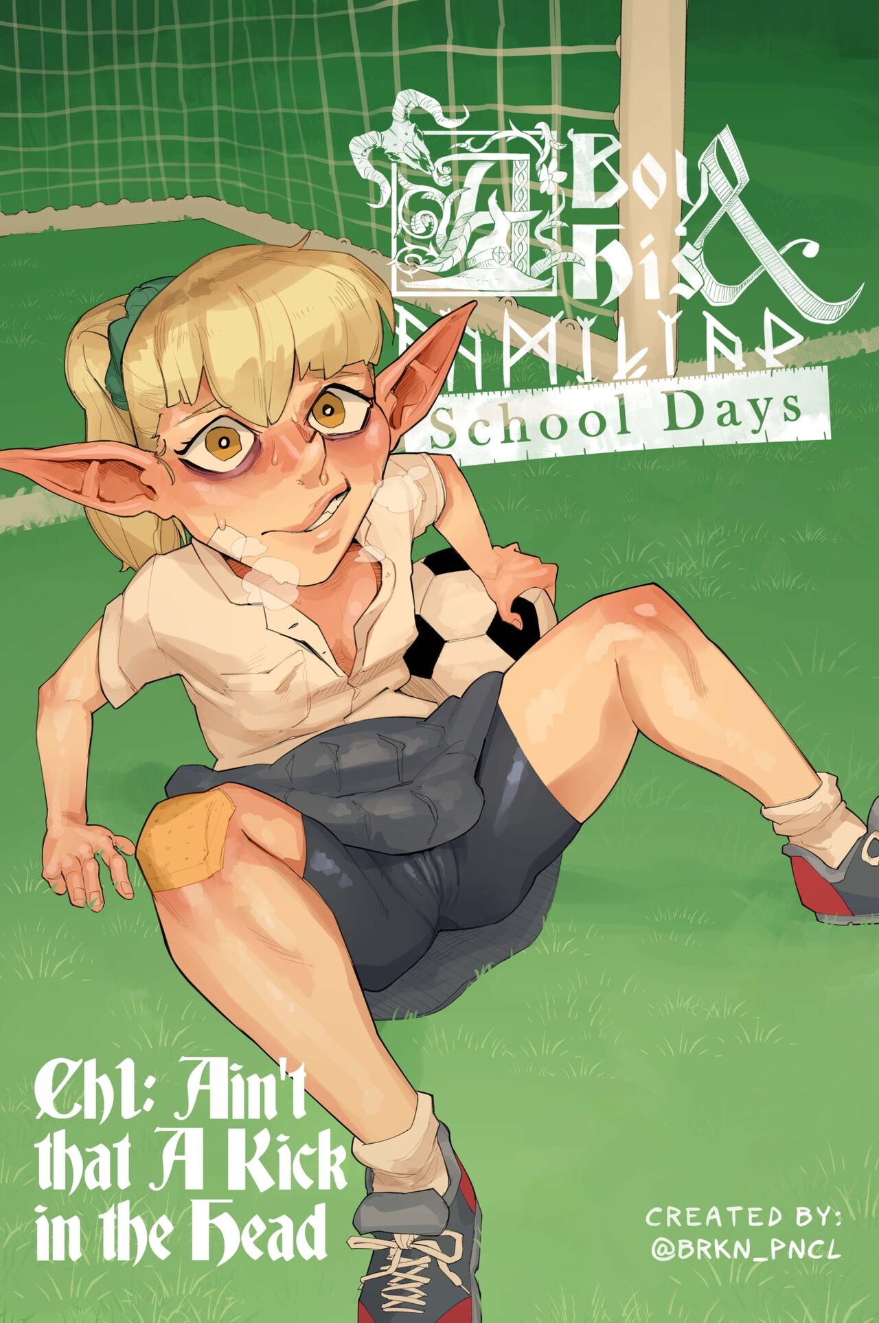 A Boy & His Familiar: School Days | Ch1: Ain't that A Kick in the Head page 1 full