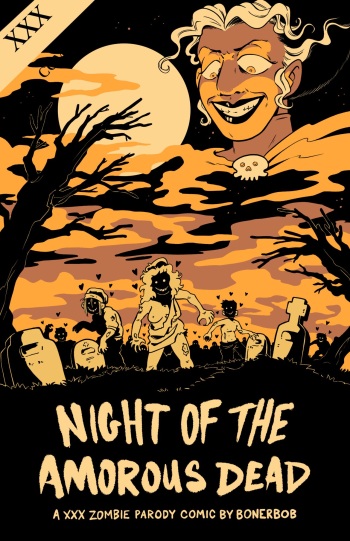 [BonerBob] Night of the Amorous Dead [English] (OC) cover