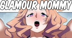Glamour Mommy+Sketches