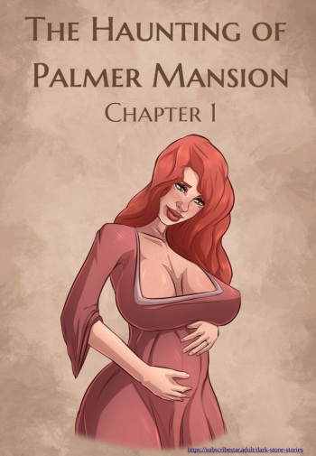 The Haunting Of Palmer Mansion Ch. 1-15 [JDSeal] cover