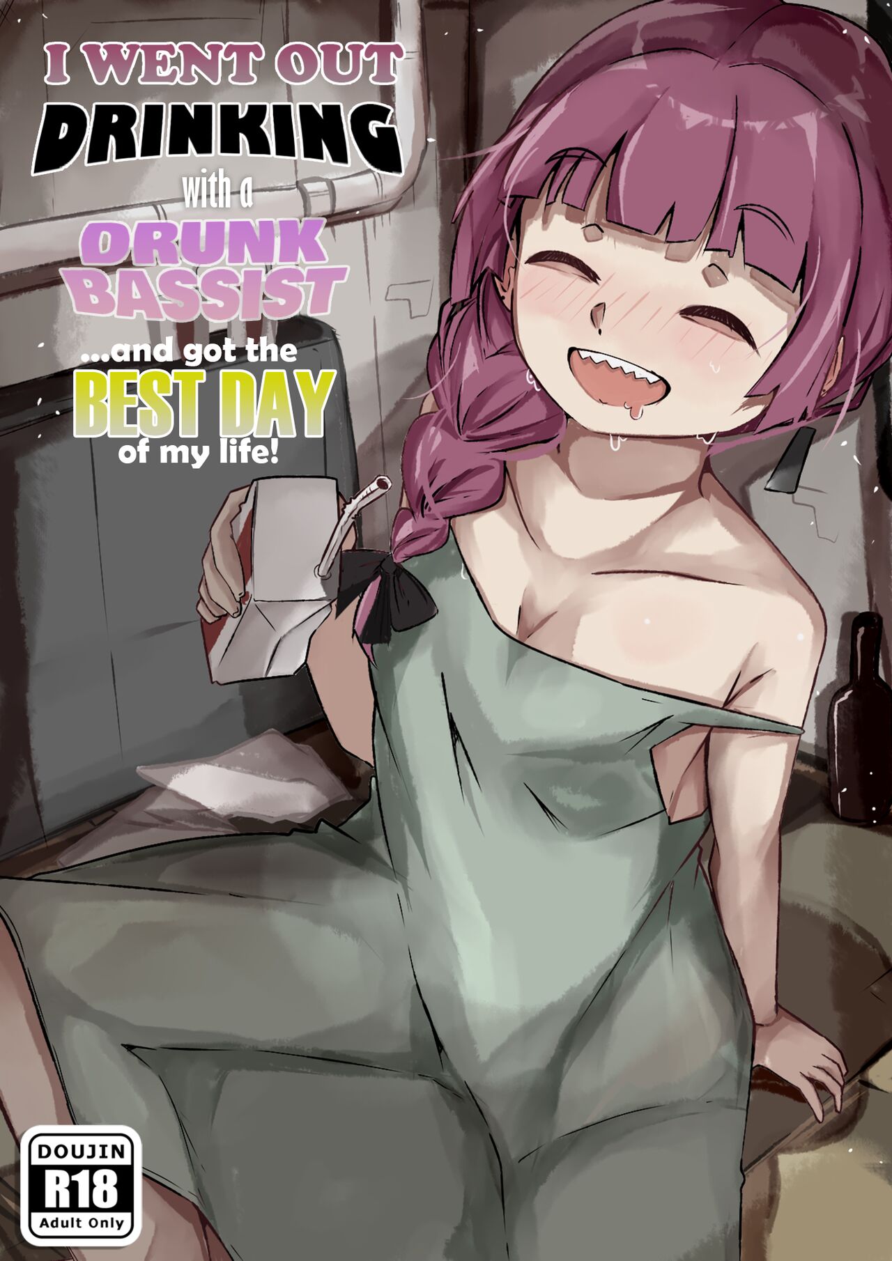 I Went Out Drinking With a Drunk Bassist...and Got the Best Day of My Life! page 1 full