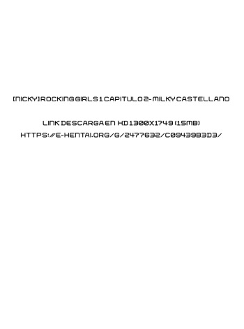 [Nicky] Rocking Girls 1 Capitulo 2- Milky Castellano cover
