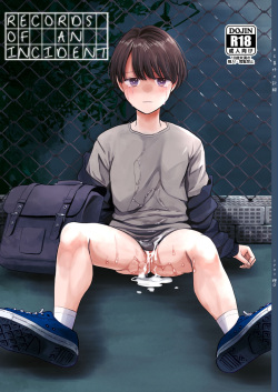 Aru Jiken no Kiroku | Records of an Incident