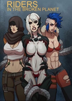 Riders in the Broken Planet