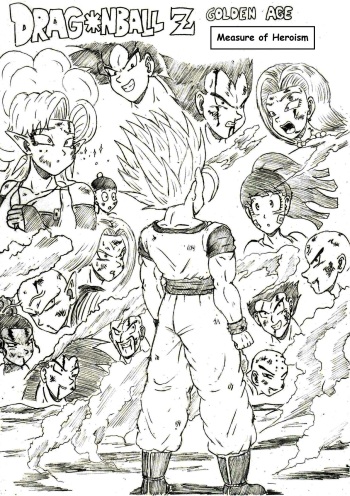 [TheWriteFiction] Dragonball Z Golden Age - Chapter 6 - Measure of Heroism (Ongoing) cover