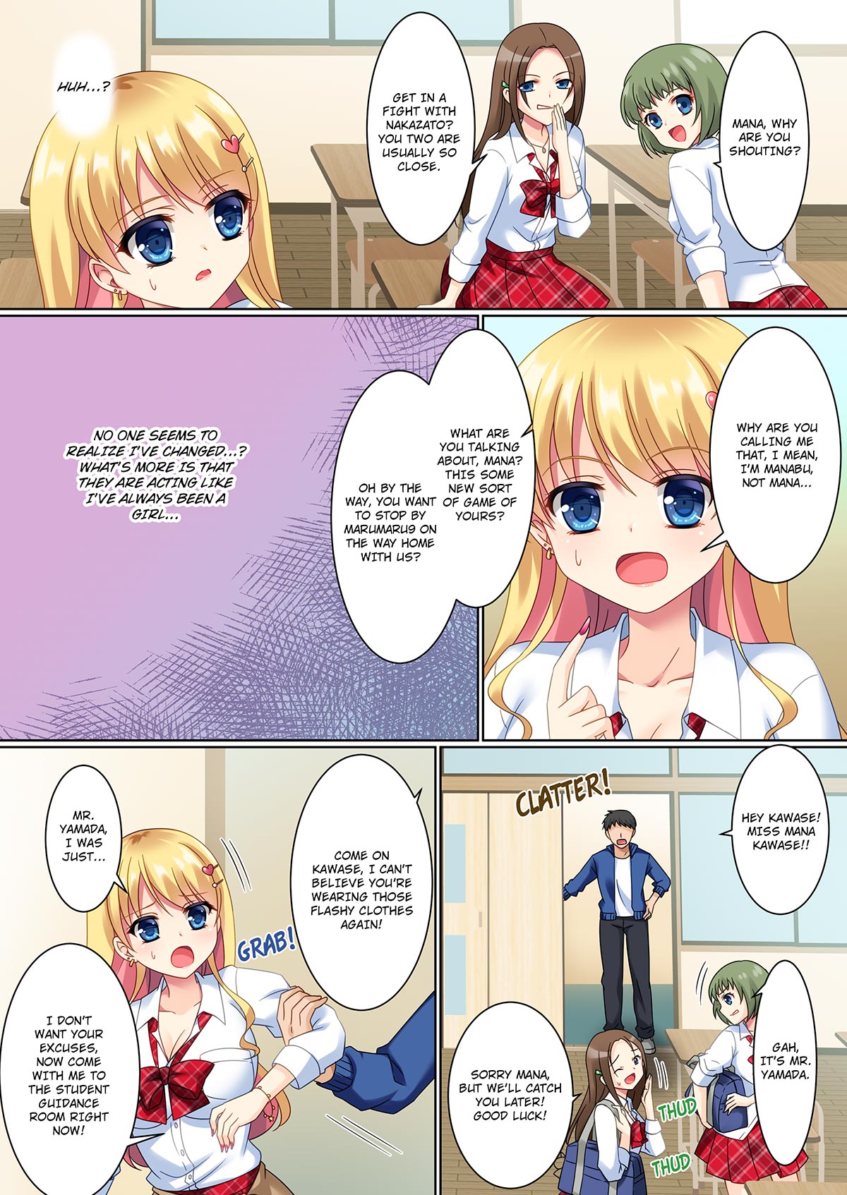 Cos-change! ~How I♂ was transformed into a cosplay gyaru♀~ page 6 full