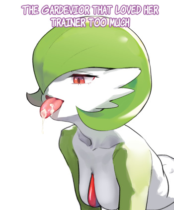 [Gudl] The Gardevior that loved her trainer too much (Pokemon) [English] [Uncle Bane] cover