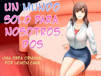 Un mundo solo para nosotros dos cover