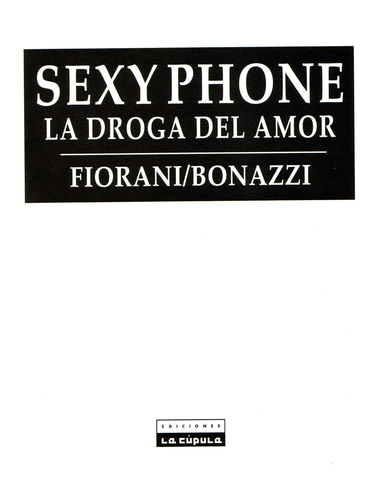 SEXY PHONE - La Droga del Amor page 3 full