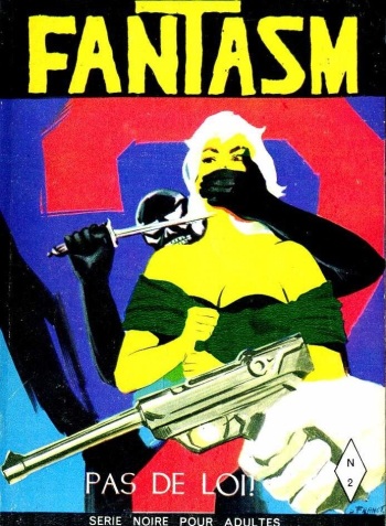 PFA - Fantasm #2 Pas de loi ! (Ed Bel-air) cover