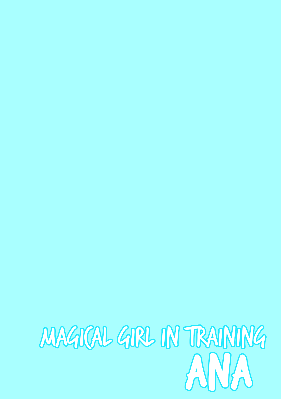 Magical Girl In Training - Ana Ch. 3 | Yousei no Mahou Shoujo Anna Ch. 3 page 2 full