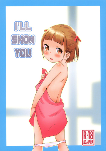 (C101) [Status Doku (Isawa Nohri)] Misete Ageru | I'll Show You [English] {Mistvern} cover