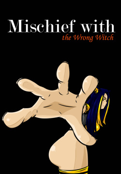 Mischief With The Wrong Witch
