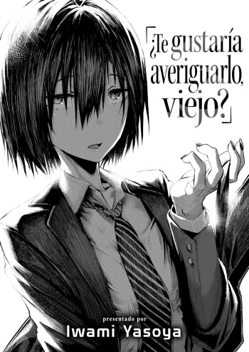 Te gustaria averiguarlo viejo cover