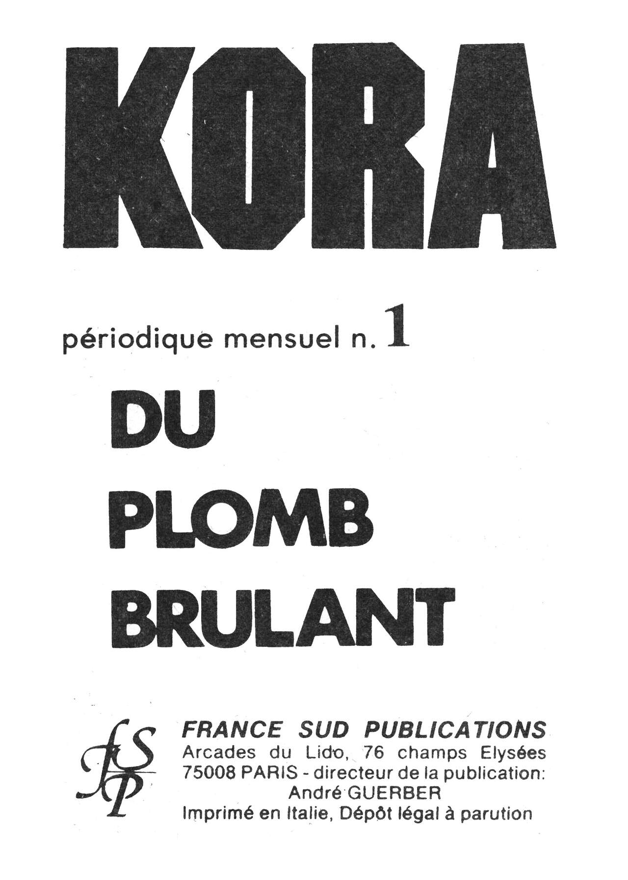 Kora - 001 - Du plomb brûlant page 2 full