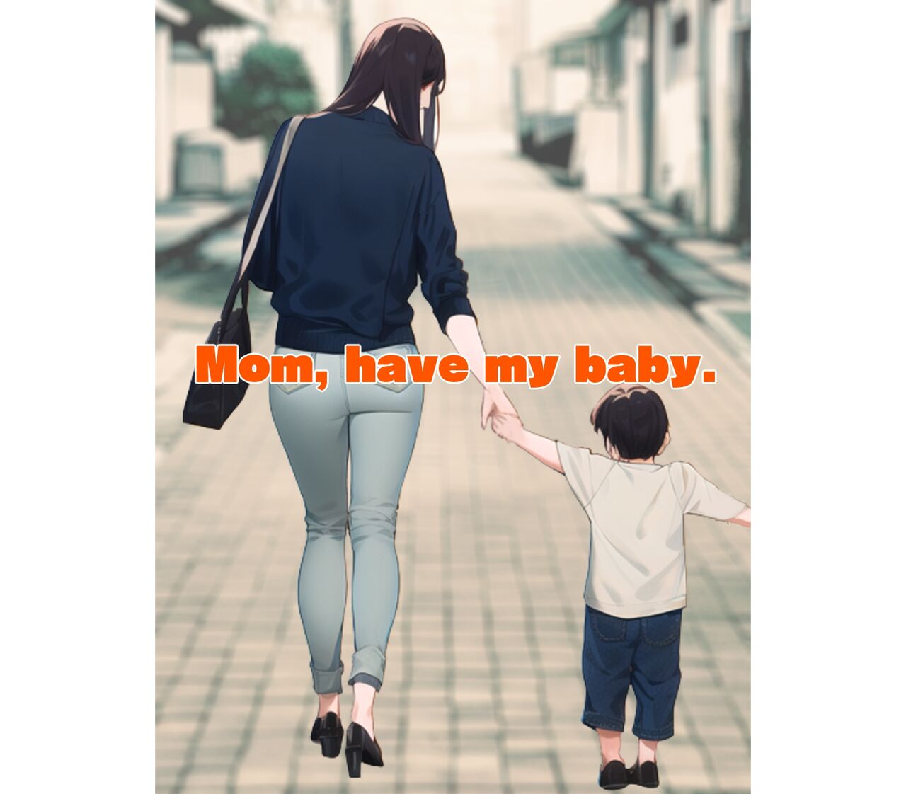 Mom, have my baby. page 3 full