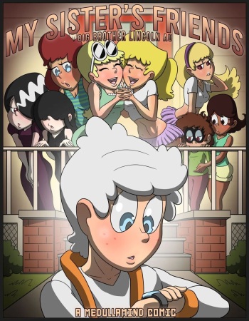 My Sister's Friends (The Loud House) [MedullaMind] - english cover