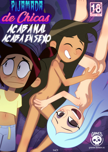 [Graves] Pijamada de Chicas: Acaba Mal Acaba en Sexo (Spanish) [kalock] cover