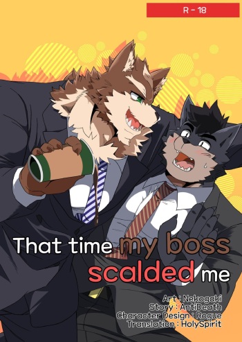 [Nekogaki] That Time My Boss Scalded Me [English] [Digital] cover