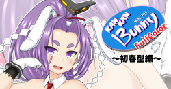 Kankan Bunny FullColor ~Hatsuharu-gata Hen~