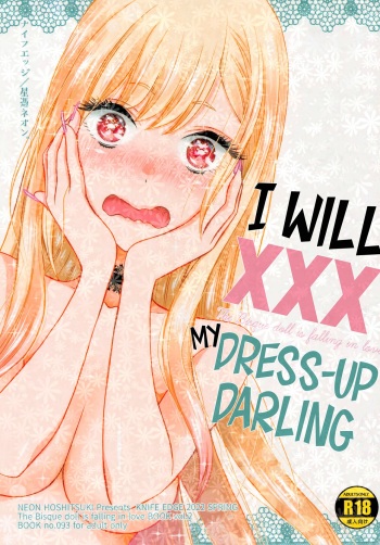 (COMIC1☆20) [KNIFE EDGE (Hoshitsuki Neon.)] Kono Bisque Doll ga xx o Suru | I Will XXX my Dress-Up Darling (Sono Bisque Doll wa Koi o Suru) [English] [head empty] cover