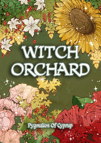 [Pygmalion of Cyprup] Witch Orchard cover