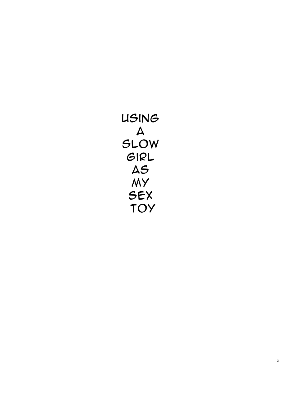 Chishou no Ko o Onaho ni Suru | Airheaded Girl Turned Onahole page 3 full