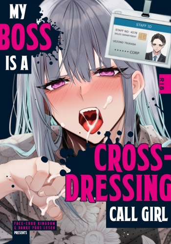 [Kaochuu Kingdom (Sisei)] Josou DeliHeal Yondara, Kaisha no Joushi ga Kita. | My Boss is a Cross-dressing Call Girl. [English] [Danke fürs Lesen] cover