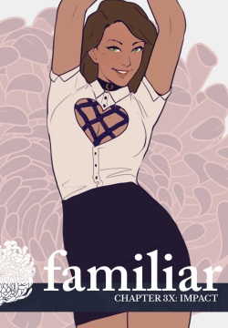Familiar  - Act 3 - Chapter 16.6 - Impact - english