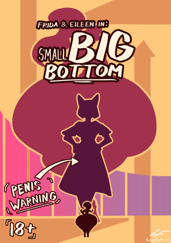 [Lucy Fuchs] Small Big Bottom (Completed) cover