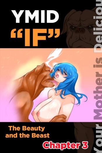 Your Mother is Delicious IF -The Beauty and The Beast 3- cover