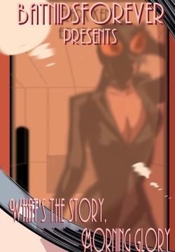 What's the story, morning glory