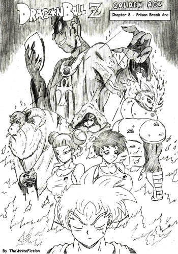 [TheWriteFiction] DRAGONBALL Z Golden Age - Chapter 8 - Prison Break Arc [Ongoing] cover