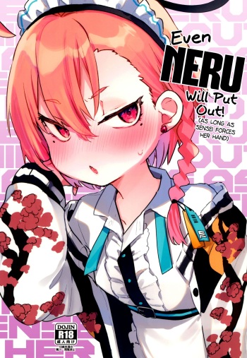 (C100) [Tenkirin (Kanroame)] Sensei ga Goriosunara Wari to Ikesou na Neru-chan | Even Neru Will Put Out! (As Long As Sensei Forces Her Hand) (Blue Archive) [English] [head empty] cover