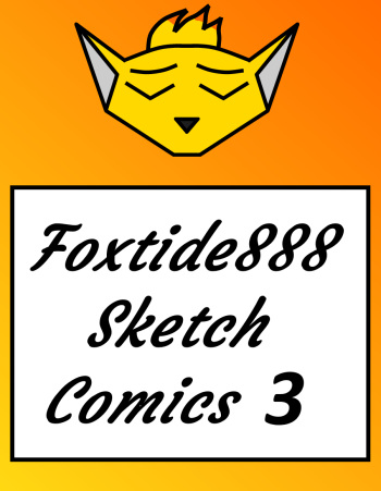 Foxtide888 Sketch Comics Gallery 3 (Updated) cover