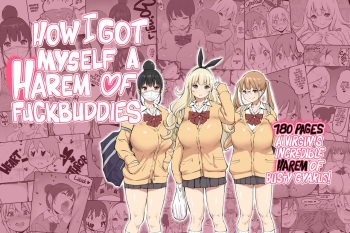 [Ailail (Ail)] Boku ni Harem SeFri ga Dekita Riyuu | How I Got Myself a Harem of Fuckbuddies [English] [head empty] [Digital] cover