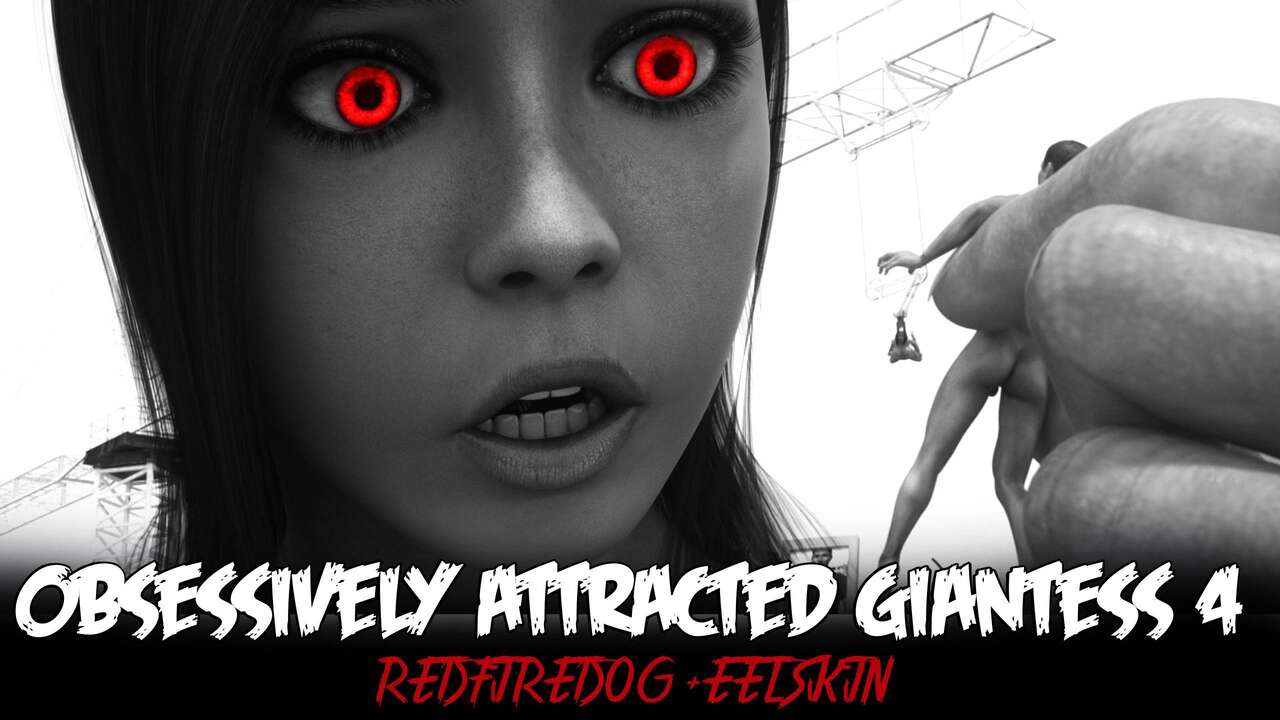 RedFireDog - Overly Attached Giantess 4 page 1 full