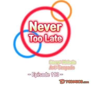 [Mchalo] Never Too Late / My Mom Is a Female College Student 113 - 120 cover