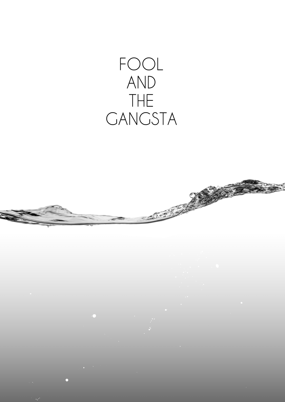 FOOL AND THE GANGSTA page 2 full