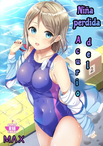 [Moreriikusu (More)] Maigo no Aquarium | Niña pérdida del Acurio (Moreriikusu Sunshine Collection 2) (Love Live! Sunshine!!) [Spanish] [ＭΛＸ] [Digital] cover