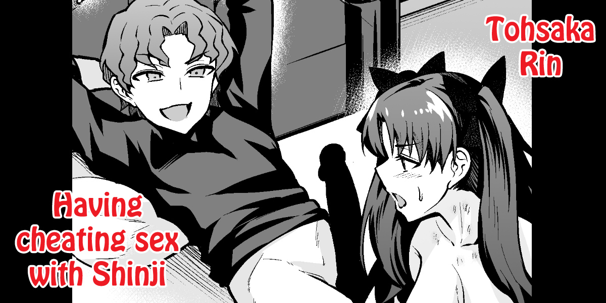 Tohsaka Rin, Shinji to Uwaki Sex Suru page 1 full