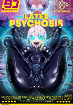 LUCY EDGERUNNERS | LATEX ENCASEMENT | BRAINDANCE VIBRATORS