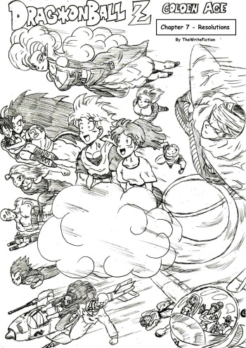 [TheWriteFiction] DRAGONBALL Z Golden Age - Chapter 7 - Resolutions cover