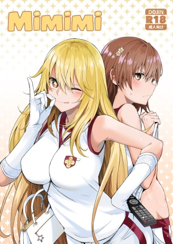[Bad Mushrooms (Chicke III, 4why)] Mimimi + Taisoufuku Hen (Toaru Kagaku no Railgun) [Digital] cover