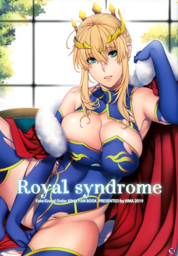 (C97) [HMA (Hiyoshi Hana)] Royal syndrome (Fate Grand Order) [English] [SDTLs] cover