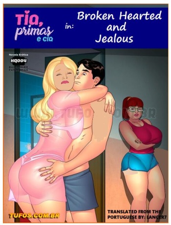 Tia, Prima & Cia #4 - Broken Hearted And Jealous (Americanized English) cover